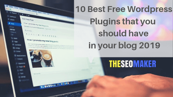 best free wordpress plugins2019